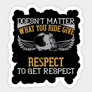 give respect to get respect Sticker